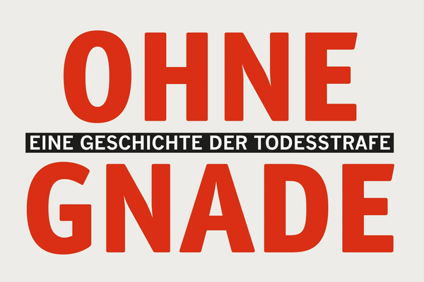 Warum die Todesstrafe ein Justizmord ist